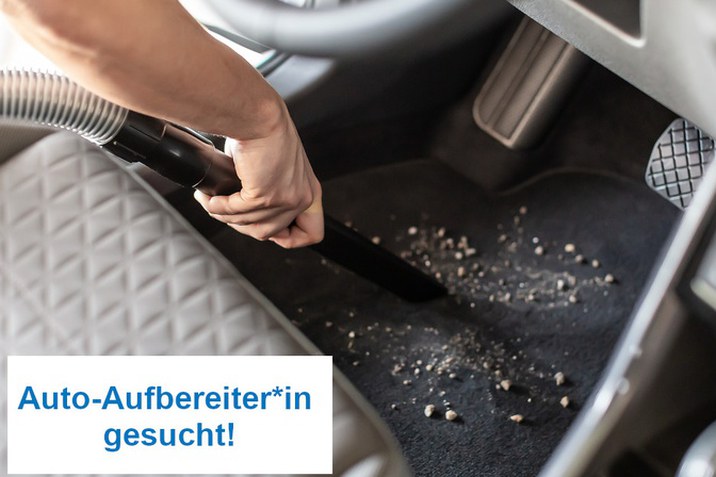 Auto-Aufbereiter*in gesucht